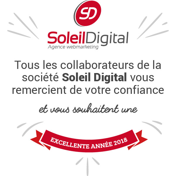 Soleil Digital vous souhaite une excellente année 2018