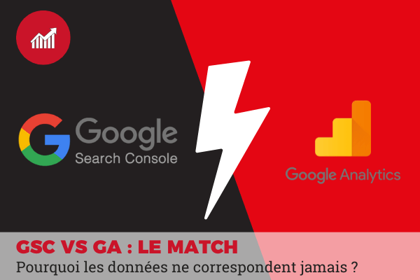 Pourquoi GSC et GA ne correspondent jamais ?