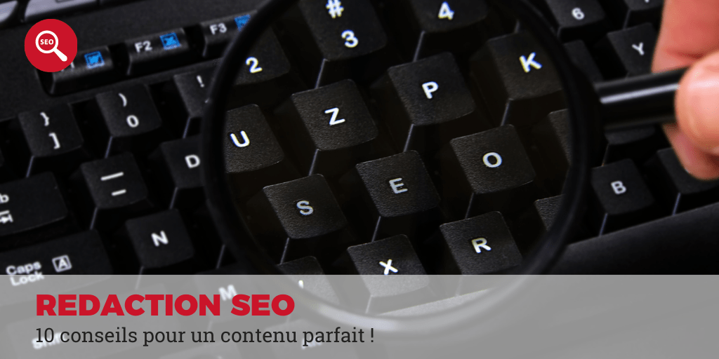 10 conseils rédaction SEO