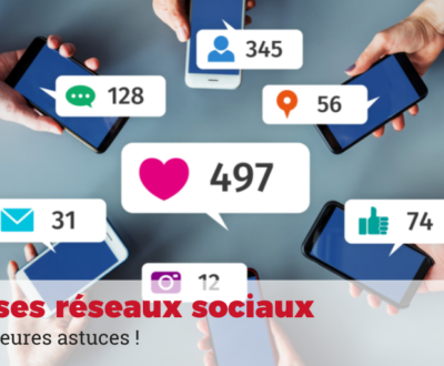 bien gérer réseaux sociaux