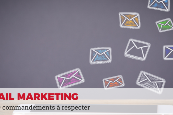 10 conditions pour utiliser l'email marketing