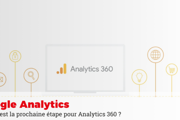 Découvrez les prochaines nouveautés d'Analytics 360