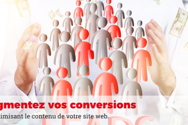 Optimiser votre contenu pour les conversions