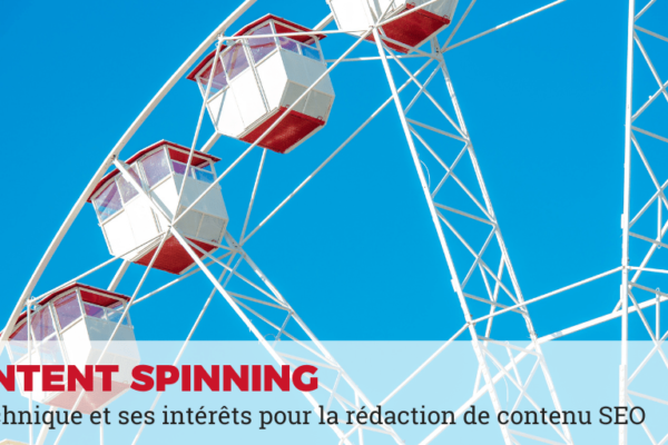 Content spinning, c'est quoi ?