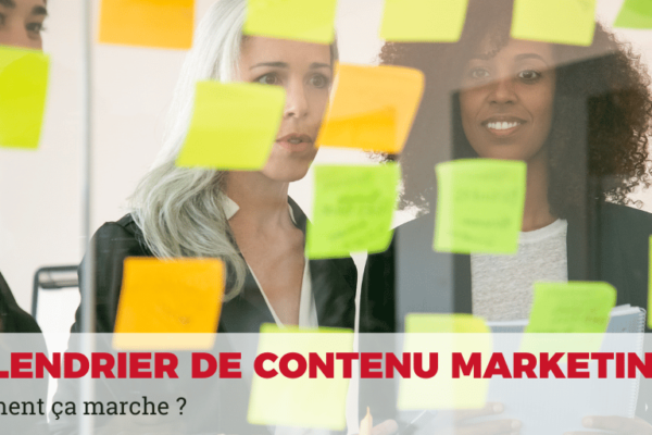 calendrier de contenu marketing